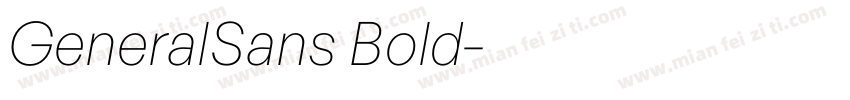 GeneralSans Bold字体转换